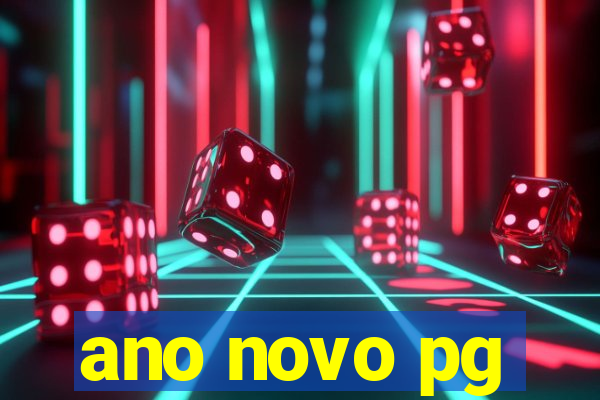 ano novo pg